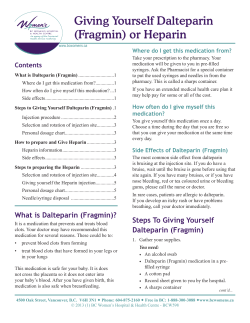 Giving Yourself Dalteparin (Fragmin) or Heparin
