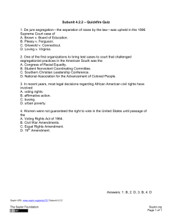 Subunit 4.2.2 &ndash; Quickfire Quiz 1. De jure segregation&mdash;the