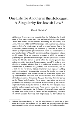 One Life for Another in the Holocaust: A Singularity for Jewish Law?