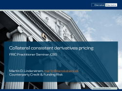 Collateral consistent derivatives pricing