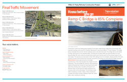 Ramp C Bridge is 85% Complete Final Traffic Movement