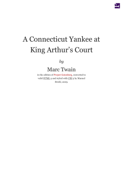 A Connecticut Yankee at King Arthur`s Court, by Marc Twain