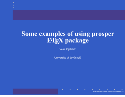 Some examples of using prosper LATEX package