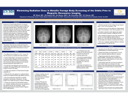 Minimizing Radiation Dose in Metallic Foreign Body