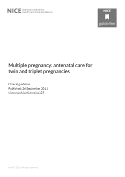 Multiple pregnancy: antenatal care for twin and triplet