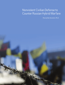 Nonviolent Civilian Defense to Counter Russian Hybrid Warfare