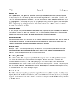 APUSH Chapter 11 Mr. Baughman Embargo Act The