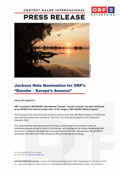 Jackson Hole Nomination for ORF`s &ldquo;Danube &ndash; Europe`s Amazon&rdquo;
