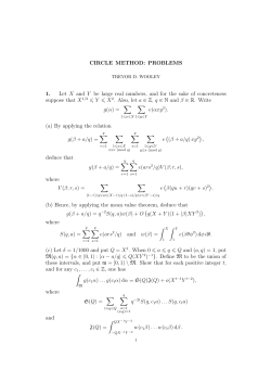CIRCLE METHOD: PROBLEMS 1. Let X and Y be large real