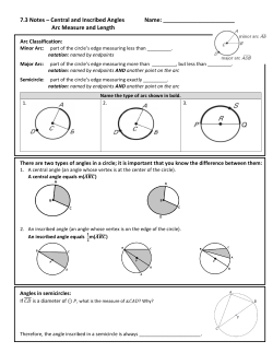 7.3 Notes &ndash; Central and Inscribed Angles Name: Arc Measure and