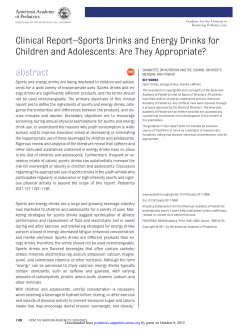 Clinical Report&ndash;Sports Drinks and Energy Drinks for Children and