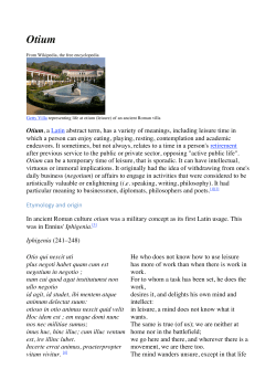 Otium, a Latin abstract term, has a variety of meanings, including