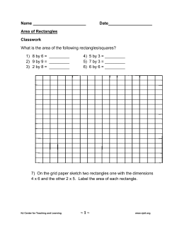 Date Area of Rectangles Classwork What is the area of the following