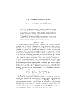 THE WILLMORE CONJECTURE 1. Introduction A central theme in