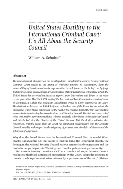 United States Hostility to the International Criminal Court: It`s