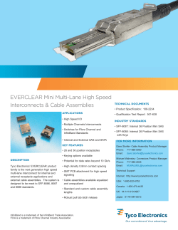 1773447-2 EVERCLEAR Mini Multi-Lane High Speed Interconnects