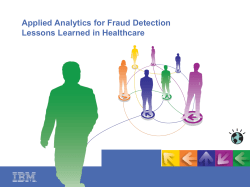 Applied Analytics for Fraud Detection Lessons Learned in Healthcare