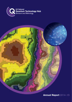 Annual Report 2014&ndash;15 - UK Quantum Technology Hub for Sensors