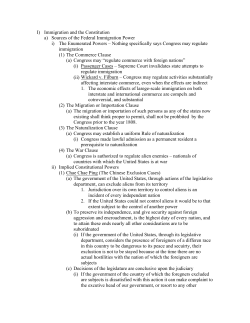 I) Immigration and the Constitution a) Sources of the Federal