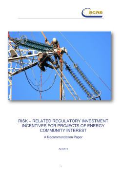 Related Regulatory Investment Incentives for
