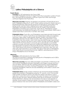 Latino Philadelphia at a Glance - Historical Society of Pennsylvania