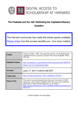 The Pedestal and the Veil: Rethinking the Capitalism/Slavery