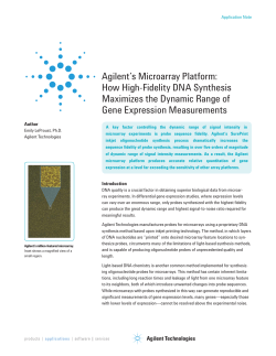 Agilent`s Microarray Platform: How High