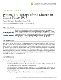 COURSE SYLLABUS WM507: A History of the Church in China