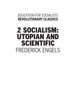 2 SOCIALISm: UTOPIAN AND SCIENTIFIC