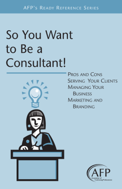 So You Want to Be a Consultant! - Association of Fundraising
