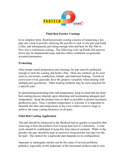 Fluid Bed Powder Coatings In its simplest form, fluid bed powder