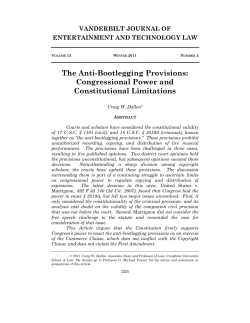 The Anti-Bootlegging Provisions: Congressional Power and