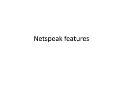 Netspeak features
