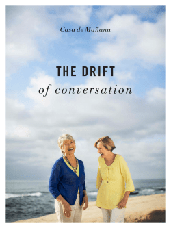 THE DRIFT of conversation