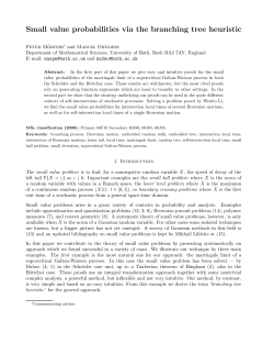 Small value probabilities via the branching tree