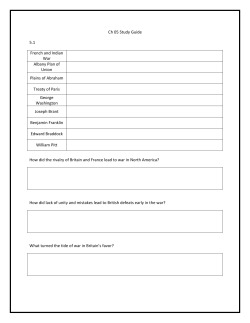 Ch 05 Study Guide 5.1 French and Indian War Albany Plan of Union