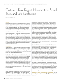 Culture in Risk, Regret, Maximization, Social Trust, and Life