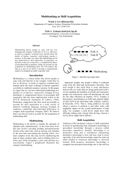 Multitasking as Skill Acquisition - ACT-R