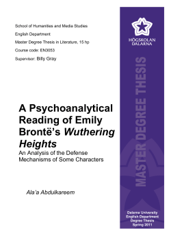 A Psychoanalytical Reading of Emily Bront&euml;`s Wuthering Heights