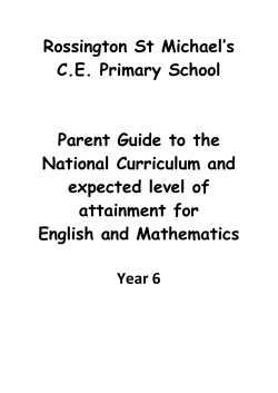 Rossington St Michael`s C.E. Primary School Parent Guide to the