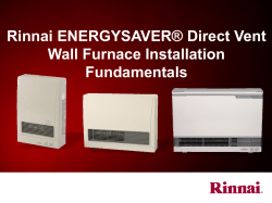 Rinnai ENERGYSAVER&reg; Direct Vent Wall Furnace Installation