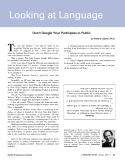 Looking at Language: Don`t Dangle Your Participles in Public