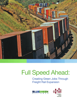 Full Speed Ahead: Creating Green Jobs Through Freight Rail