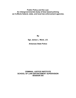 Biased Based Policing - Criminal Justice Institute