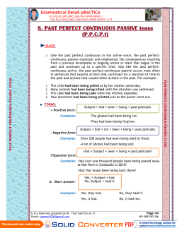 8. PAST PERFECT CONTINUOUS PASSIVE tense