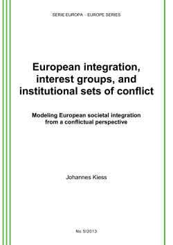 European integration, interest groups, and institutional sets of conflict