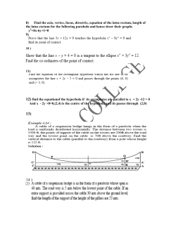 8) Find the axis, vertex, focus, directrix, equation of the latus rectum