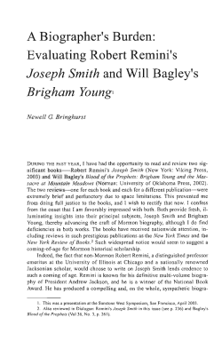 A Biographer`s Burden: Evaluating Robert Remini`s Joseph Smith