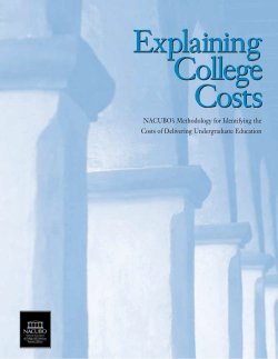 Explaining College Costs: NACUBO`s Methodology for Identifying