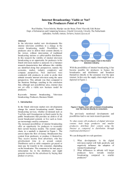Internet Broadcasting: Viable or Not? The Producers Point of View